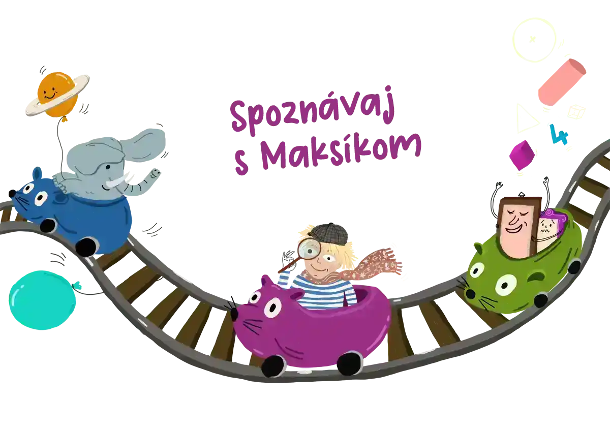 Spoznávaj s Maksíkom